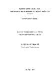 Luận văn Thạc sĩ Văn học dân gian: Dấu ấn folklore Tày – Nùng trong thơ Dương Thuấn