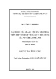 Luận văn Thạc sĩ Tâm lý học: Tác động của quảng cáo sữa Vinamilk trên truyền hình tới hành vi tiêu dùng của người dân ở Hà Nội