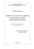 Luận văn Thạc sĩ chuyên ngành Lưu trữ: Nghiên cứu xây dựng Bảng thời hạn bảo quản hồ sơ, tài liệu ngành thi hành án dân sự