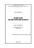 Luận văn Thạc sĩ Báo chí học: Mô hình tổ chức hoạt động truyền thông Tập đoàn FPT