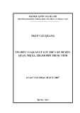 Luận văn Thạc sĩ Lưu trữ: Tổ chức và quản lý lưu trữ cấp huyện, quận, thị xã, thành phố thuộc tỉnh