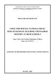 Summary of PhD Dissertation in Education Sciences: Using the special national relic sites in Hanoi in teaching Vietnamese history at high schools