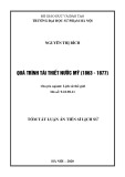 Tóm tắt Luận án Tiến sĩ Lịch sử: Quá trình Tái thiết nước Mỹ (1863 - 1877)