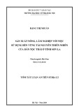 Tóm tắt Luận án Tiến sĩ Địa lí: Sản xuất nông, lâm nghiệp với việc sử dụng bền vững tài nguyên thiên nhiên của dân tộc Thái ở tỉnh Sơn La