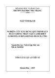 Tóm tắt Luận án Tiến sĩ: Nghiên cứu xây dựng qui trình sản xuất giống nhân tạo cá rô biển (Lobotes surinamensis Bloch, 1790)