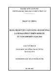 Luận văn Thạc sĩ Lịch sử: Đảng bộ huyện Cẩm Giàng (Hải Dương) lãnh đạo phát triển kinh tế từ năm 2000 đến năm 2014