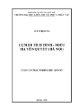 Luận văn Thạc sĩ Lịch sử: Cụm di tích đình - miếu Hạ Yên Quyết (Hà Nội)