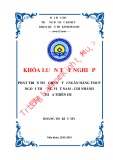 Khóa luận tốt nghiệp Quản trị kinh doanh: Phát triển thẻ ghi nợ tại Ngân hàng TMCP Ngoại thương Việt Nam - Chi nhánh Thừa Thiên Huế