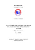 Abstract of doctoral thesis in jurisprudence: Laws on agricultural land acquisition for socio-economic development in Vietnam