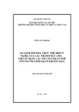 Luận văn Thạc sĩ Ngôn ngữ: So sánh phương thức thể hiện ý nghĩa của các thành ngữ Anh – Việt sử dụng các yếu tố chỉ cơ thể con người (giới hạn ở khuôn mặt)