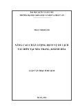 Luận văn Thạc sĩ Du lịch: Nâng cao chất lượng dịch vụ du lịch tàu biển tại Nha Trang, Khánh Hòa