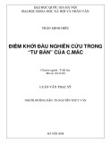 Luận văn Thạc sĩ Triết học: Điểm khởi đầu nghiên cứu trong "Tư Bản" của C.Mác