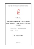 Tóm tắt Luận văn Thạc sĩ: Tạo động lực làm việc cho người lao động tại Công ty Vận chuyển và Kho vận Bưu điện