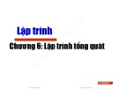 Bài giảng Lập trình: Chương 6 - Vũ Song Tùng