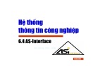 Bài giảng Hệ thống thông tin công nghiệp - Chương 6.4: AS-Interface