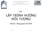 Bài giảng Lập trình hướng đối tượng – Bài 01: Tổng quan về OOP