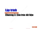 Bài giảng Lập trình: Chương 3 - Vũ Song Tùng