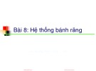 Bài giảng Nguyên lý máy: Bài 8 - TS. Nguyễn Xuân Hạ