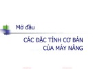 Bài giảng Máy nâng chuyển: Chương mở đầu - Trịnh Đồng Tính