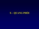 Bài giảng X quang phổi