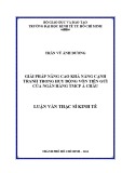 Luận văn Thạc sĩ Kinh tế: Giải pháp nâng cao khả năng cạnh tranh trong huy động vốn tiền gửi của Ngân hàng TMCP Á Châu