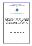 Luận văn Thạc sĩ Kinh tế: Giải pháp hạn chế rủi ro trong hoạt động cấp tín dụng có tài sản đảm bảo tại Ngân hàng TMCP Công Thương Việt Nam