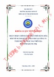 Khóa luận tốt nghiệp Quản trị kinh doanh: Hoàn thiện chính sách phân phối hàng hóa đối với ngành hàng Unilever tại công ty TNHH MTV QT Ngọc Mai trên địa bàn tỉnh Quảng Trị