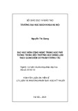 Tóm tắt luận án Tiến sĩ Lý luận và Phương pháp dạy học Kỹ thuật: Dạy học môn Công nghệ trung học phổ thông trong môi trường học bằng làm theo quan điểm sư phạm tương tác