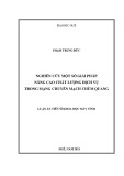 Luận án Tiến sĩ Khoa học máy tính: Nghiên cứu một số giải pháp nâng cao chất lượng dịch vụ trong mạng chuyển mạch chùm quang