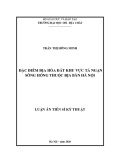 Luận án Tiến sĩ Kỹ thuật: Đặc điểm địa hóa đất khu vực tả ngạn sông Hồng thuộc địa bàn Hà Nội