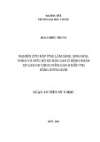 Luận án Tiến sĩ Y học: Nghiên cứu đáp ứng lâm sàng, sinh hóa, virus và mức độ xơ hóa gan ở bệnh nhân xơ gan do virus viêm gan B điều trị bằng entecavir