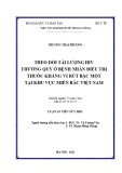 Luận án Tiến sĩ Y học: Theo dõi tải lượng HIV thường quy ở bệnh nhân điều trị thuốc kháng vi rút bậc một tại khu vực miền Bắc Việt Nam