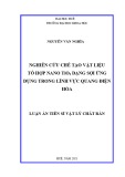 Luận án Tiến sĩ Vật lý chất rắn: Nghiên cứu chế tạo vật liệu tổ hợp nano TiO2 dạng sợi ứng dụng trong lĩnh vực quang điện hóa