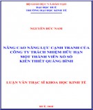 Luận văn Thạc sĩ Khoa học kinh tế: Nâng cao năng lực cạnh tranh của Công ty trách nhiệm hữu hạn một thành viên xổ số kiến thiết Quảng Bình