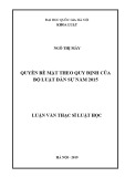 Luận văn Thạc sĩ Luật học: Quyền bề mặt theo quy định của Bộ luật Dân sự Việt Nam năm 2015