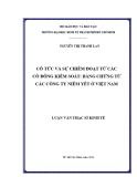 Luận văn Thạc sĩ Kinh tế: Cổ tức và sự chiếm đoạt từ các cổ đông kiểm soát - Bằng chứng từ các công ty niêm yết ở Việt Nam