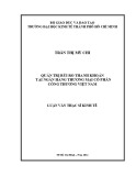 Luận văn Thạc sĩ Kinh tế: Quản trị rủi ro thanh khoản tại ngân hàng thương mại cổ phần Công thương Việt Nam