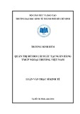 Luận văn Thạc sĩ Kinh tế: Quản trị rủi ro lãi suất tại Ngân hàng TMCP Ngoại thương Việt Nam