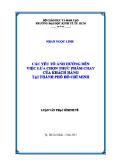 Luận văn Thạc sĩ Kinh tế: Các yếu tố ảnh hưởng đến việc lựa chọn thực phẩm chay của khách hàng tại thành phố Hồ Chí Minh