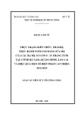 Luận án Tiến sĩ Y tế công cộng: Thực trạng kiến thức, thái độ, thực hành nuôi con bằng sữa mẹ của các bà mẹ có con 0-25 tháng tuổi tại 3 tỉnh Hà Nam, Quảng Bình, Lào Cai và hiệu quả một số biện pháp can thiệp, 2012-2015