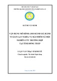 Luận văn Thạc sĩ Kinh tế: Vận dụng mô hình AMO đánh giá hành vi gian lận nghĩa vụ bảo hiểm xã hội – Nghiên cứu trường hợp tại tỉnh Đồng Tháp