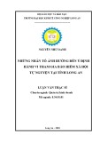 Luận văn Thạc sĩ Kinh tế: Những nhân tố ảnh hưởng đến ý định hành vi tham gia bảo hiểm xã hội tự nguyện tại tỉnh Long An