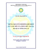 Luận văn Thạc sĩ Kinh tế: Những nhân tố ảnh hưởng đến động lực làm việc của công chức tại Cục Hải quan tỉnh Long An