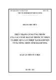 Luận án Tiến sĩ Y học: Thực trạng cung ứng thuốc của các cơ sở bán lẻ thuốc tư nhân và hiệu quả can thiệp tại hai huyện vùng nông thôn tỉnh Hải Dương