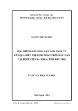 Luận văn Thạc sĩ Y học: Đặc điểm lâm sàng, cận lâm sàng và kết quả điều trị bệnh nhân nhồi máu não tại Bệnh viên Đa khoa tỉnh Phú Thọ