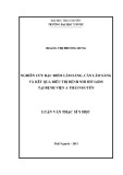 Luận văn Thạc sĩ Y học: Nghiên cứu đặc điểm lâm sàng, cận lâm sàng và kết quả điều trị bệnh nhi HIV/AIDS tại Bệnh viện A Thái Nguyên