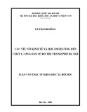 Luận văn Thạc sĩ Khoa học xã hội: Các yếu tố kinh tế xã hội ảnh hưởng đến chất lượng dân số đô thị thành phố Hà Nội