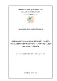 Báo cáo nghiên cứu khoa học: Nhận dạng vân mạch máu lòng bàn tay dựa vào đặc trưng hướng đường vân cục bộ và đặc trưng sift cải tiến