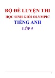 Bộ đề luyện thi HSG Olympic Tiếng Anh lớp 5