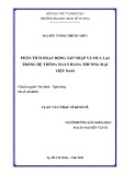 Luận văn Thạc sĩ Kinh tế: Phân tích hoạt động sáp nhập và mua lại trong hệ thống ngân hàng thương mại Việt Nam